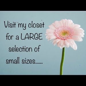I have All sizes, including lots of XS & Smalls